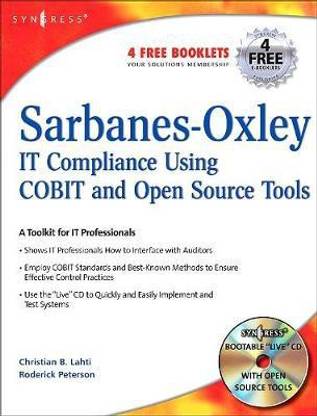 Sarbanes-Oxley Compliance Using COBIT and Open Source Tools