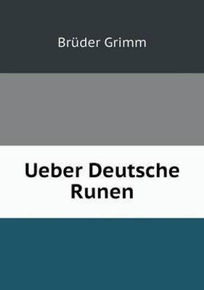 Ueber Deutsche Runen