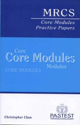 MRCS Core Modules Practice Papers