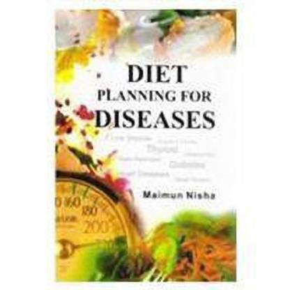 Diet Planning for Diseases
