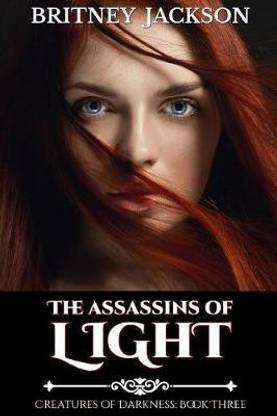 The Assassins of Light