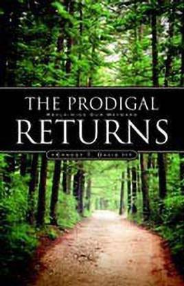 The Prodigal Returns