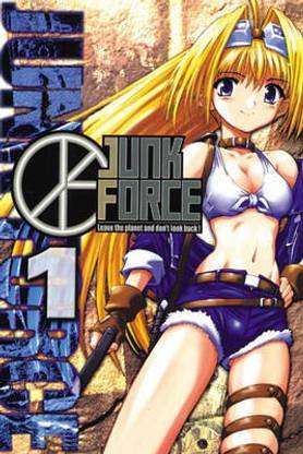 Junk Force: v. 1