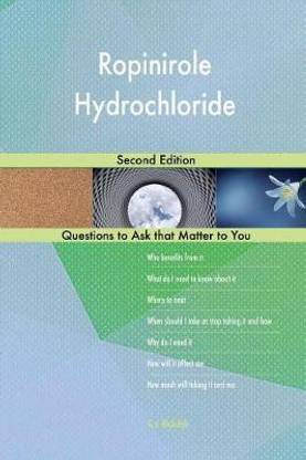 Ropinirole Hydrochloride; Second Edition