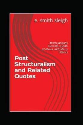 Post-Structuralism and Related Quotes