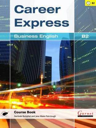 Career Express - Business English B2 Course Book with Audio CDs