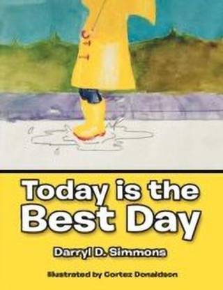 Today Is the Best Day
