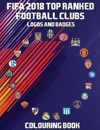 FIFA 2018 Top Ranked Football Clubs Logos and Badges Colouring Book