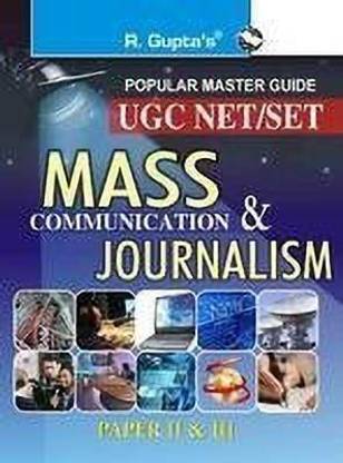 U. G. C. Net/Set Mass Communication and Journalism Guide (Paper II & III)