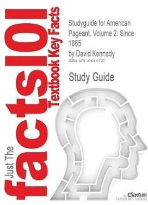 Studyguide for American Pageant, Volume 2