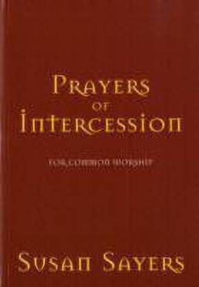 Prayers of Intercession for Common Worship