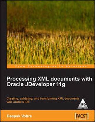 Processing XML Documents with Oracle Jdeveloper 11g