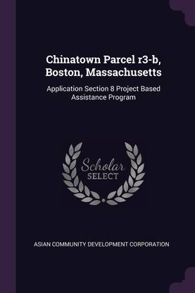 Chinatown Parcel r3-b, Boston, Massachusetts