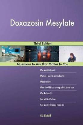 Doxazosin Mesylate; Third Edition