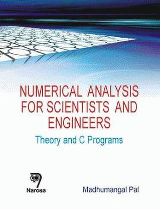 Numerical Analysis for Scientists and Engineers