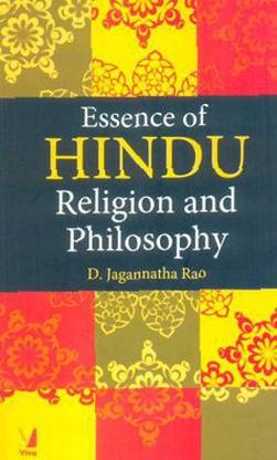 Essence of Hindu Religion and Philosophy