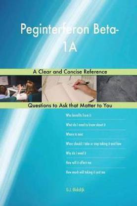 Peginterferon Beta-1A; A Clear and Concise Reference