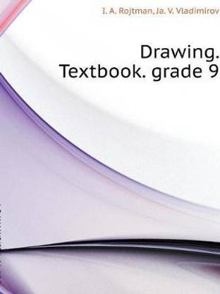 Drawing. Textbook. grade 9