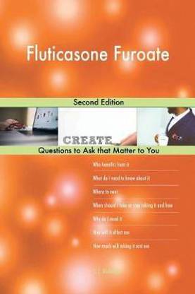 Fluticasone Furoate; Second Edition