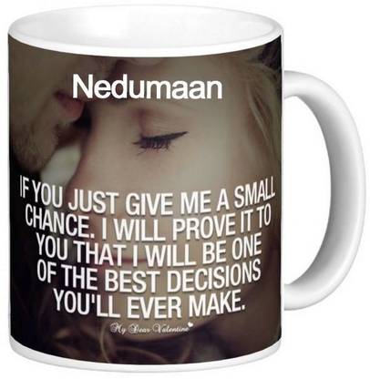 Exocticaa Nedumaan Love Romantic Quotes 16 Ceramic Coffee Mug