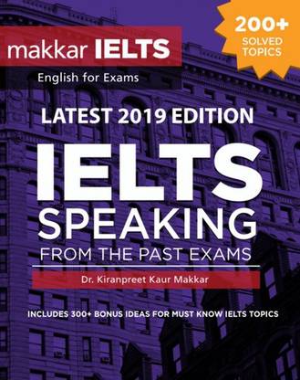 Makkar Ielts Speaking 2019 Edition