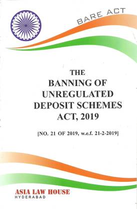 The Banning Of Unregulated Deposit Schemes Act, 2019