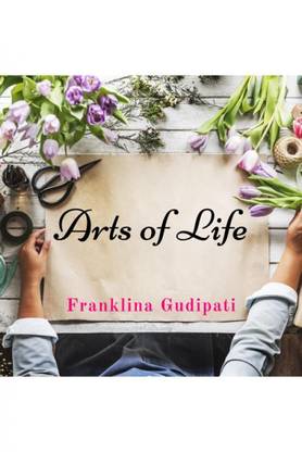 Arts of life