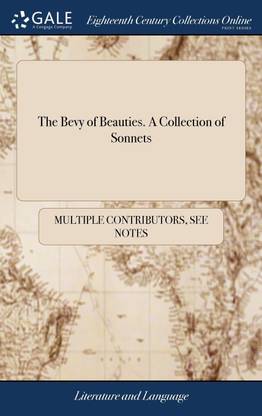 The Bevy of Beauties. A Collection of Sonnets