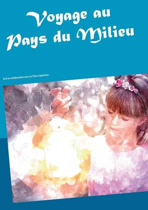 Voyage au Pays du Milieu