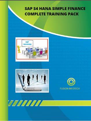 Fusion "SAP S4 HANA SIMPLE FINANCE COMPLETE TRAINING PACK "