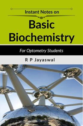 Basic Biochemistry For Optometry