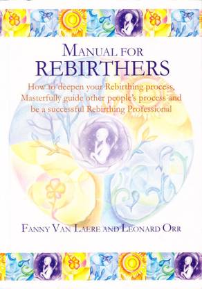Manual for Rebirthers