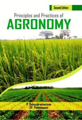 Principles And Practices Of Agronomy (2nd Ed.)