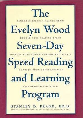The Evelyn Wood Seven-Day Speed Reading and Learning Program