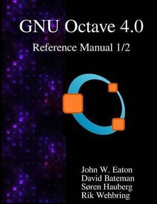 The GNU Octave 4.0 Reference Manual 1/2
