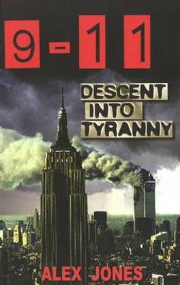 9-11Descent into Tyranny