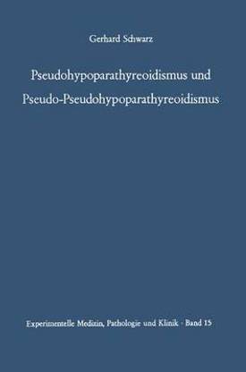 Pseudohypoparathyreoidismus Und Pseudo-Pseudohypoparathyreoidismus