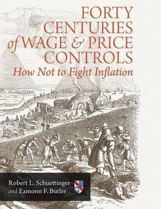 Forty Centuries of Wage and Price Controls