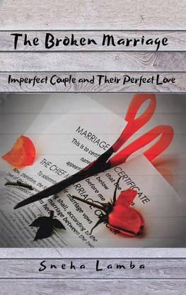 The Broken Marriage