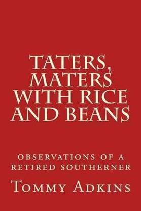 Taters, Maters with Rice and Beans