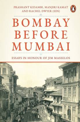 Bombay Before Mumbai