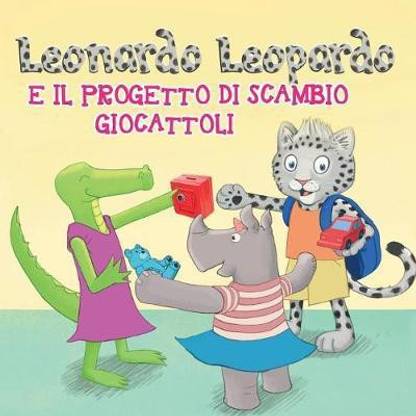 Leonardo Leopardo e il progetto di scambio giocattoli
