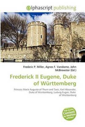 Frederick II Eugene, Duke of Wurttemberg