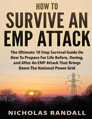 How To Survive An EMP Attack