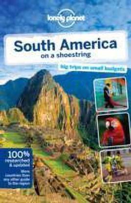 Lonely Planet South America on a Shoestring