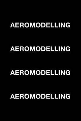 Aeromodelling Aeromodelling