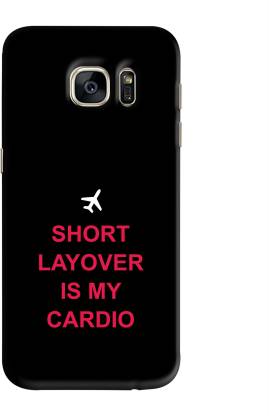 whats your kick Back Cover for Layover is My Cardio For Samsung Galaxy S7 Edge
