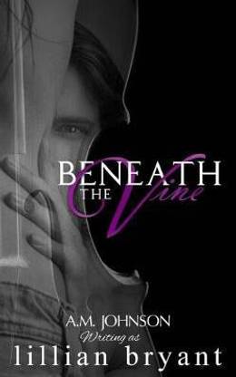 Beneath the Vine