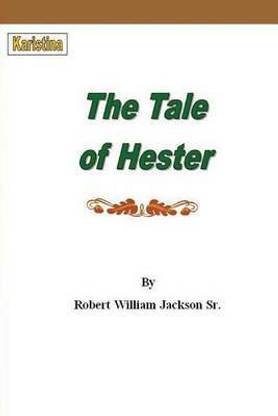 The Tale of Hester