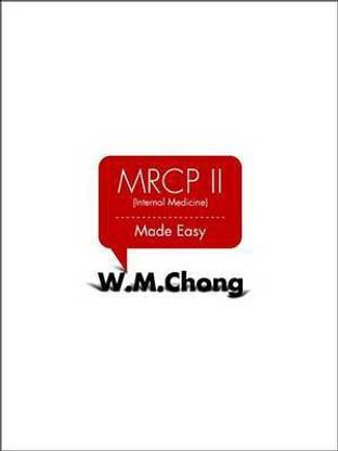 MRCP II (Internal Medicine) Made Easy